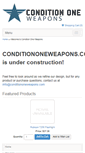 Mobile Screenshot of conditiononeweapons.com
